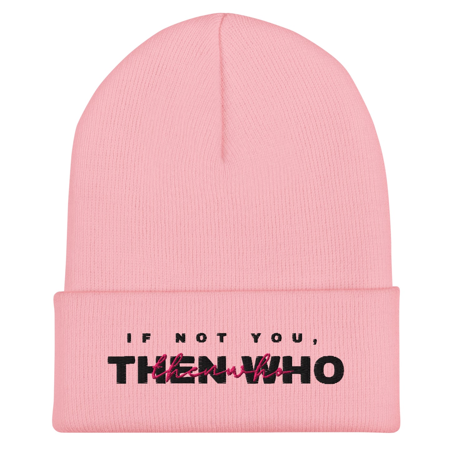 Pink beanie with motivational quote on a white background